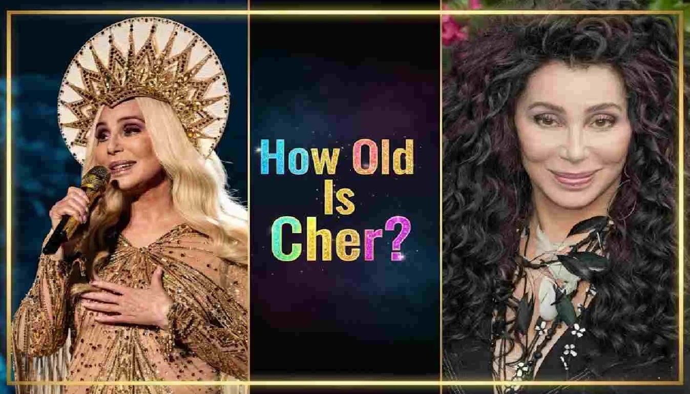 How Old Is Cher? Age, Lifestyle & Legacy Explained 2026