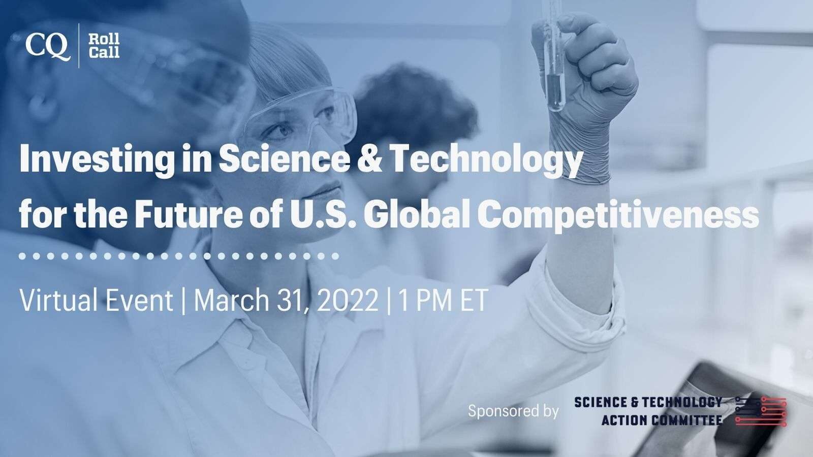 Virtual Event Investing in Science and Technology for the Future of U