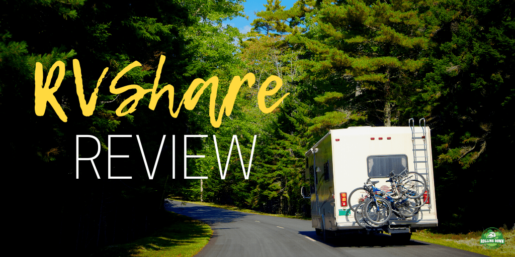 RVShare Review Rolling Down the Highway