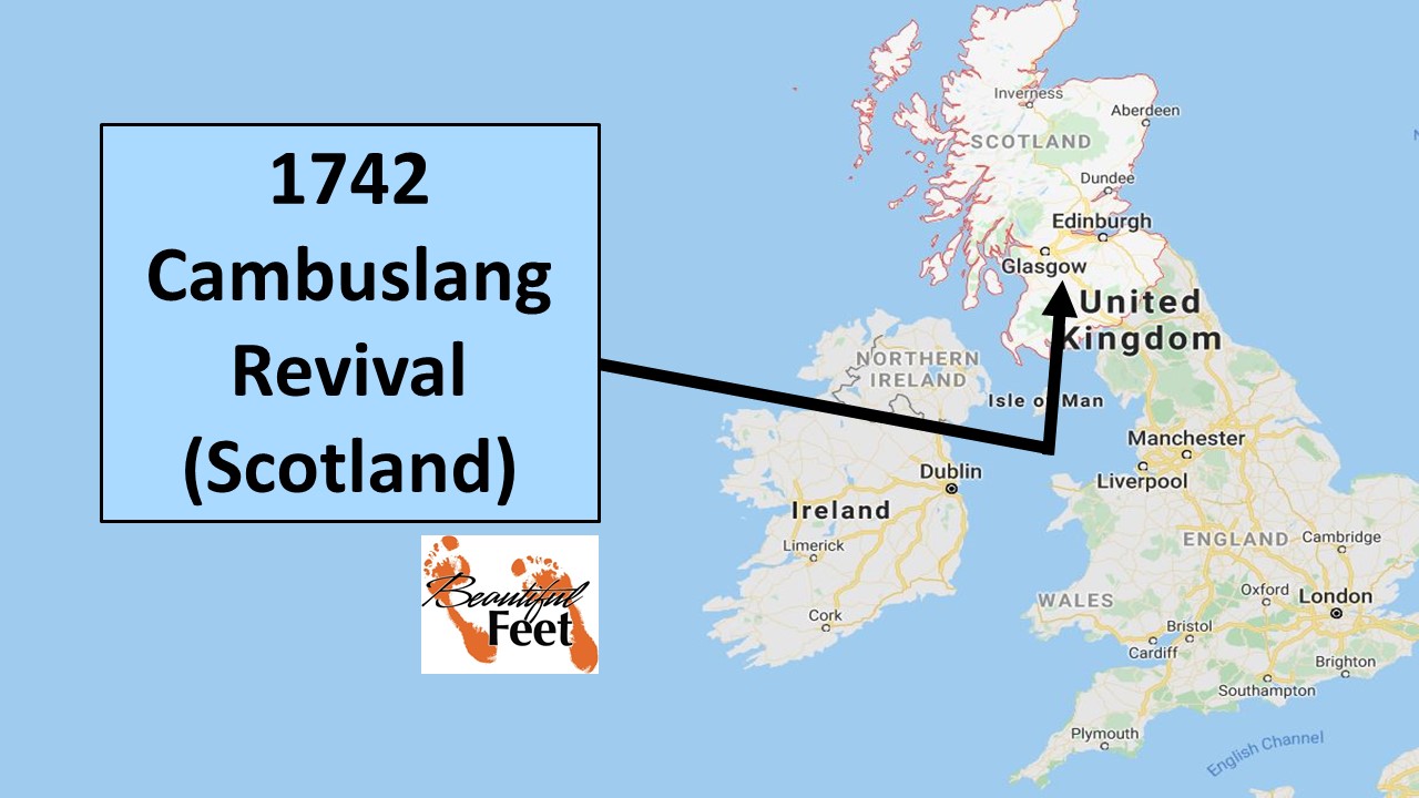 The Cambuslang Revival of 1742 BEAUTIFUL FEETBEAUTIFUL FEET