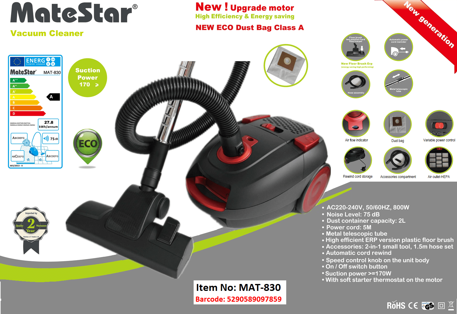 MATESTAR Vacuum Cleaner MAT830 ROMICO