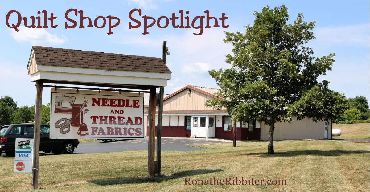 Needle & Thread Fabrics a Quilt Shop Spotlight Rona the Ribbiter