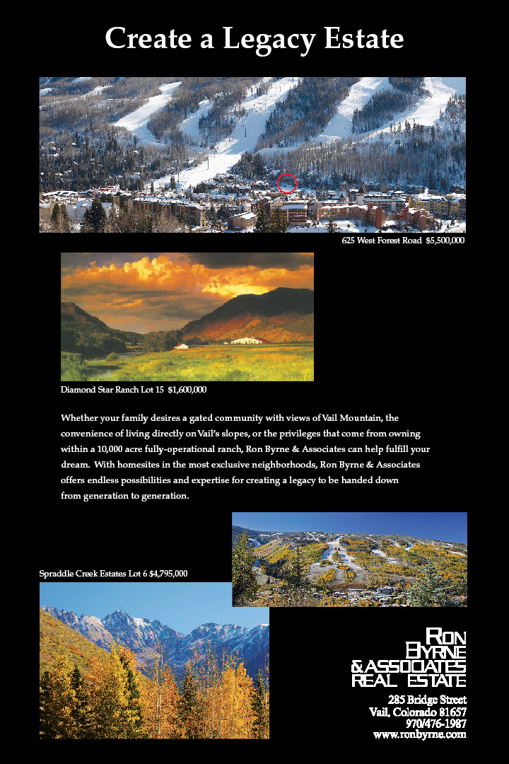 Create a Legacy Estate in the Vail Valley Vail Real Estate News Ron