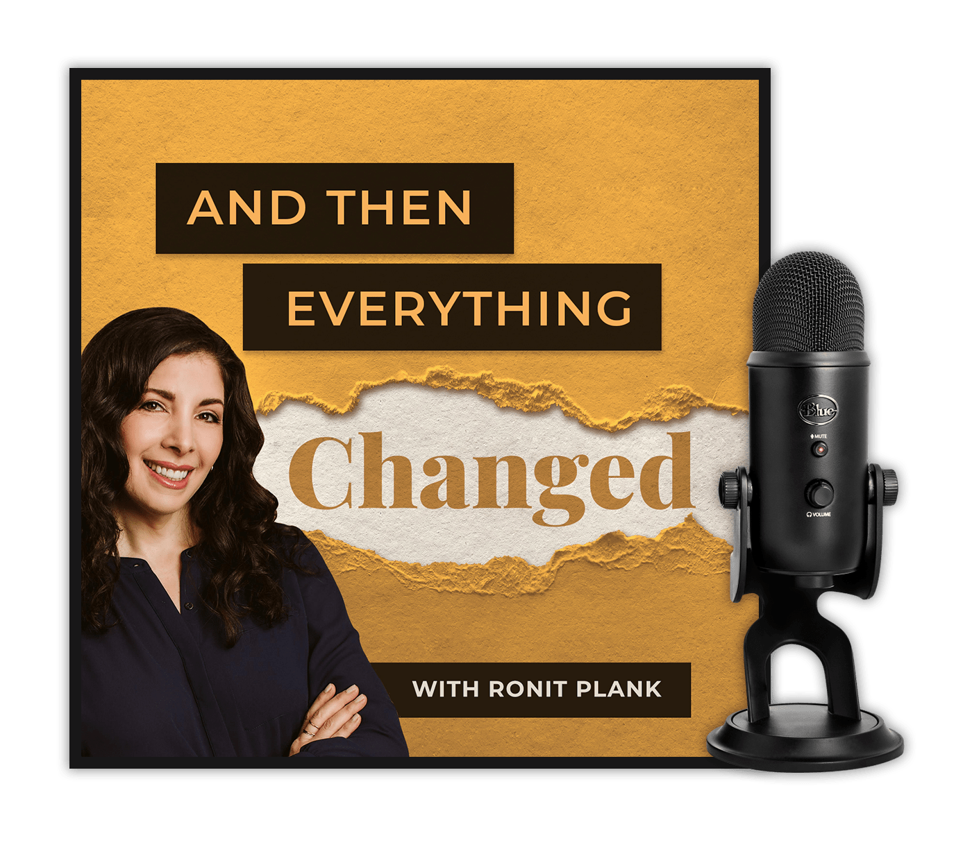 And Then Everything Changed Ronit Plank