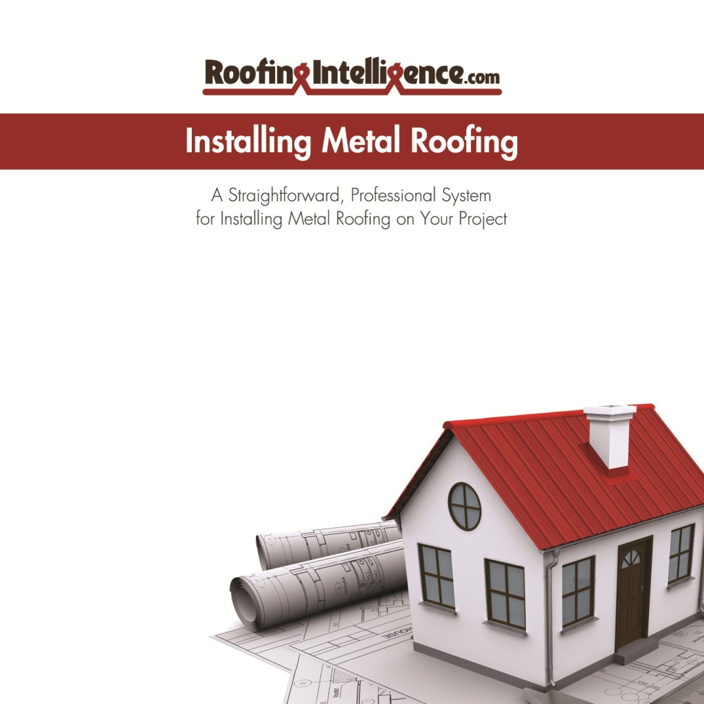 Buy The Metal Roofing Series Roofing Intelligence How to Install Metal & Asphalt Roofing