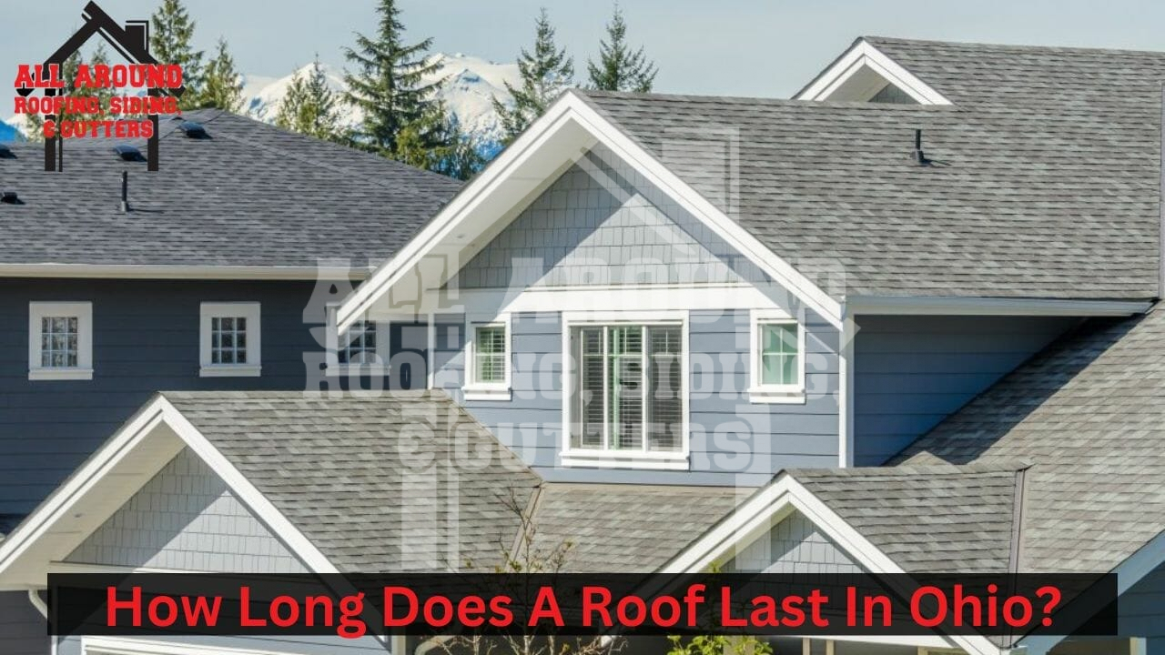How Long Does A Roof Last In Ohio