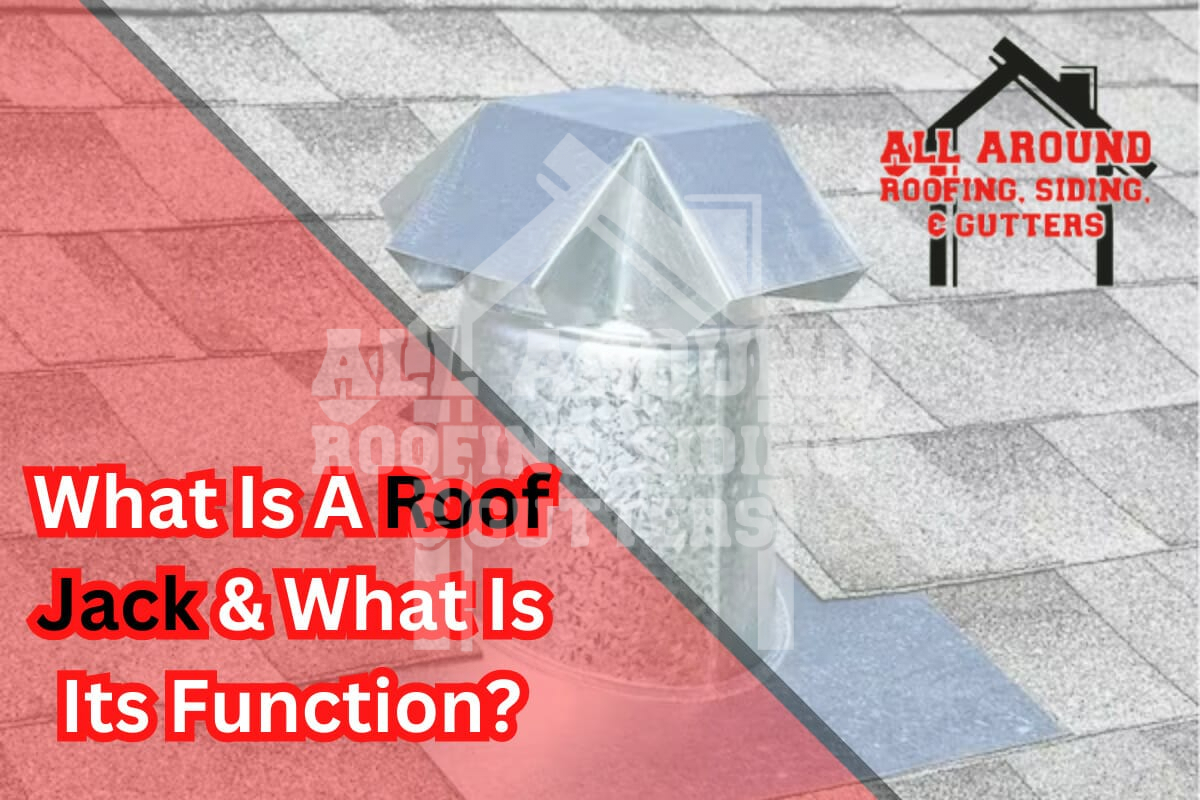 What Is A Roof Jack & What Is Its Function?
