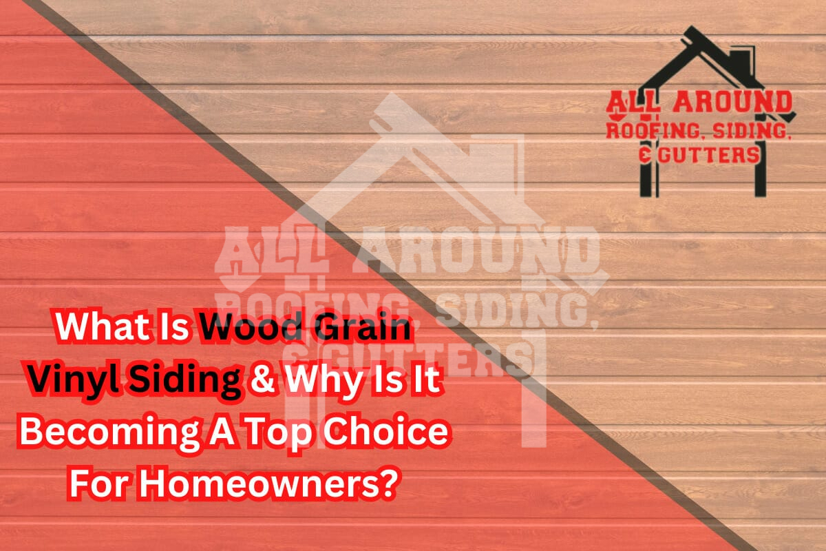 What’s Wood Grain Vinyl Siding & Why It’s Taking Over Traditional Options