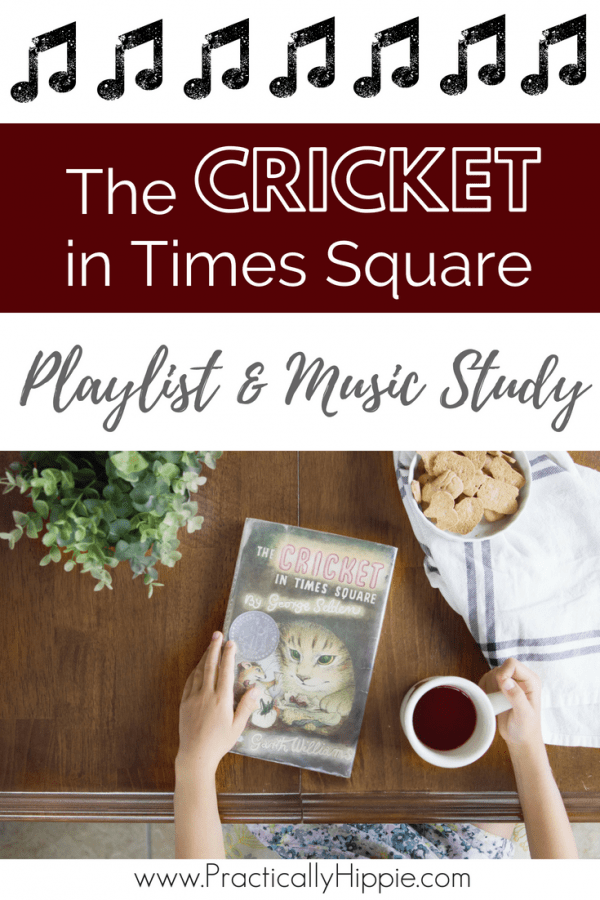 The Cricket in Times Square Playlist & Music Study