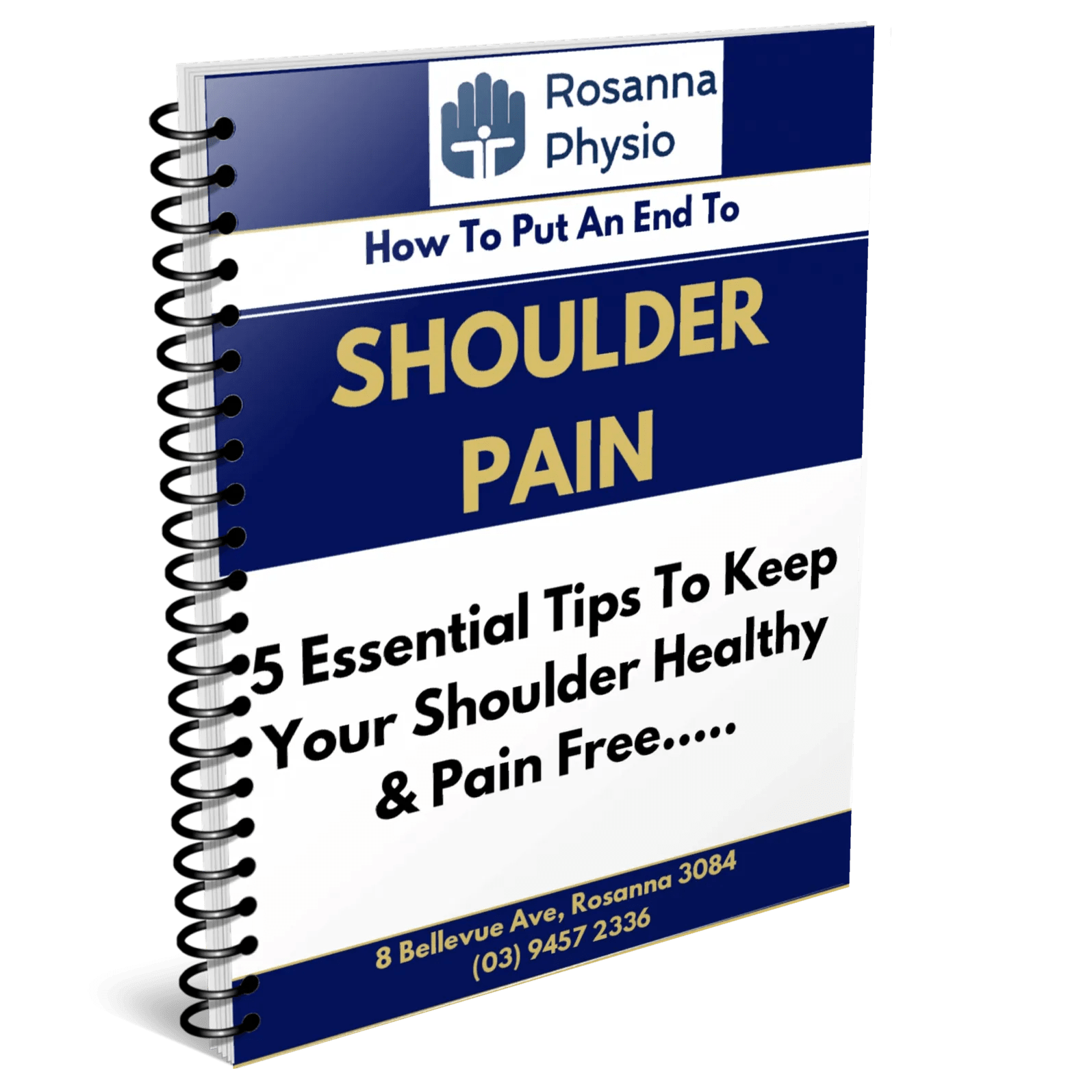 Free EBook On Recovering From Shoulder Pain Rosanna Physio