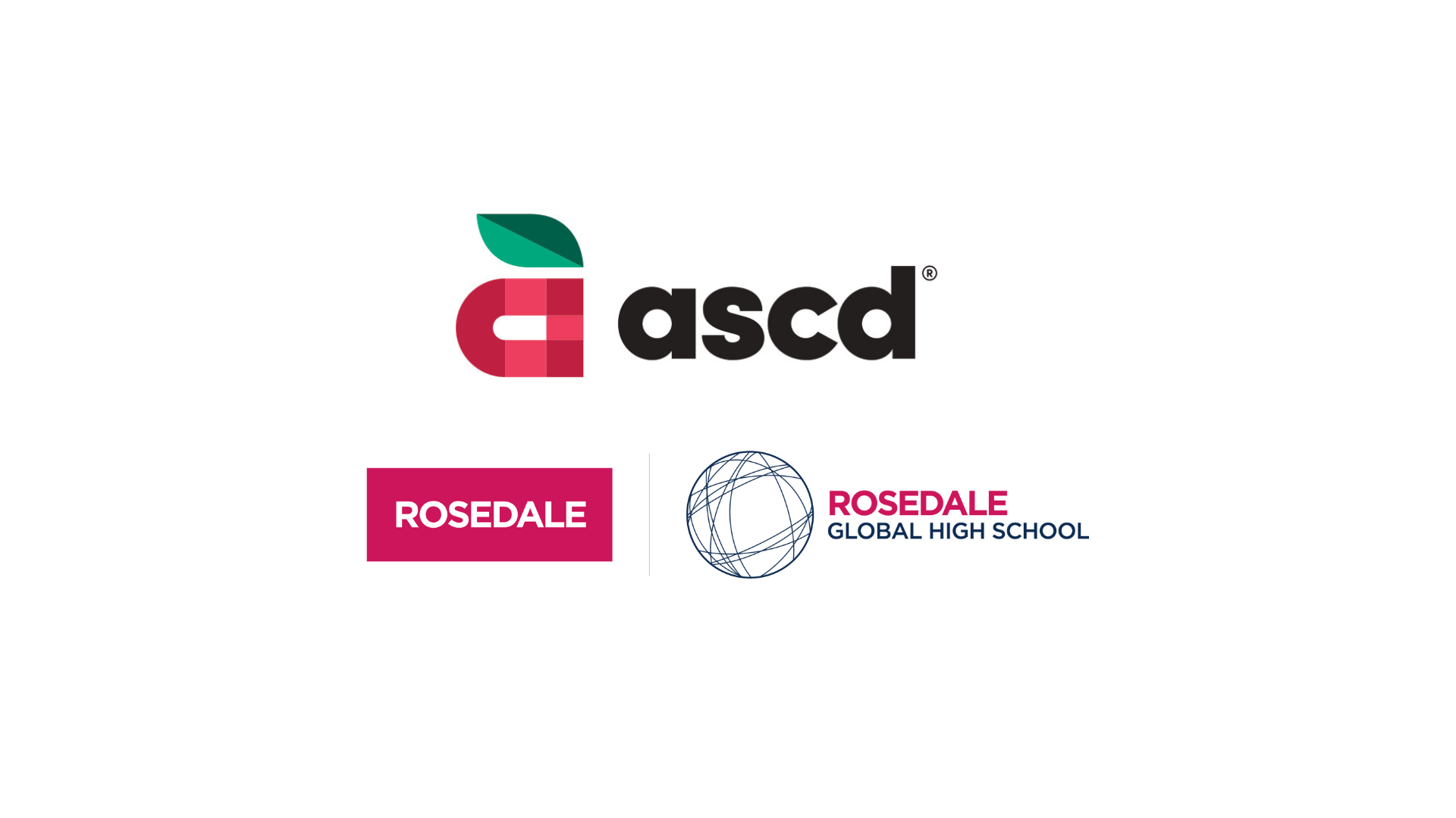 Rosedale is an Institutional Member of ASCD—the Association for