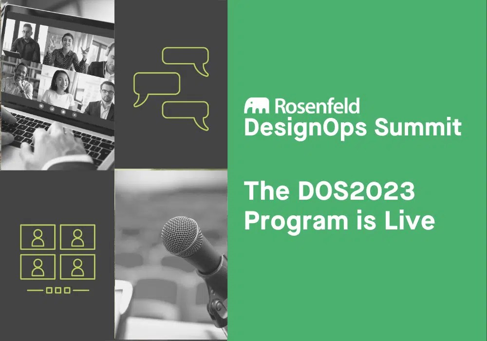 The DesignOps Summit Conference Program is Now Live! Rosenfeld Media