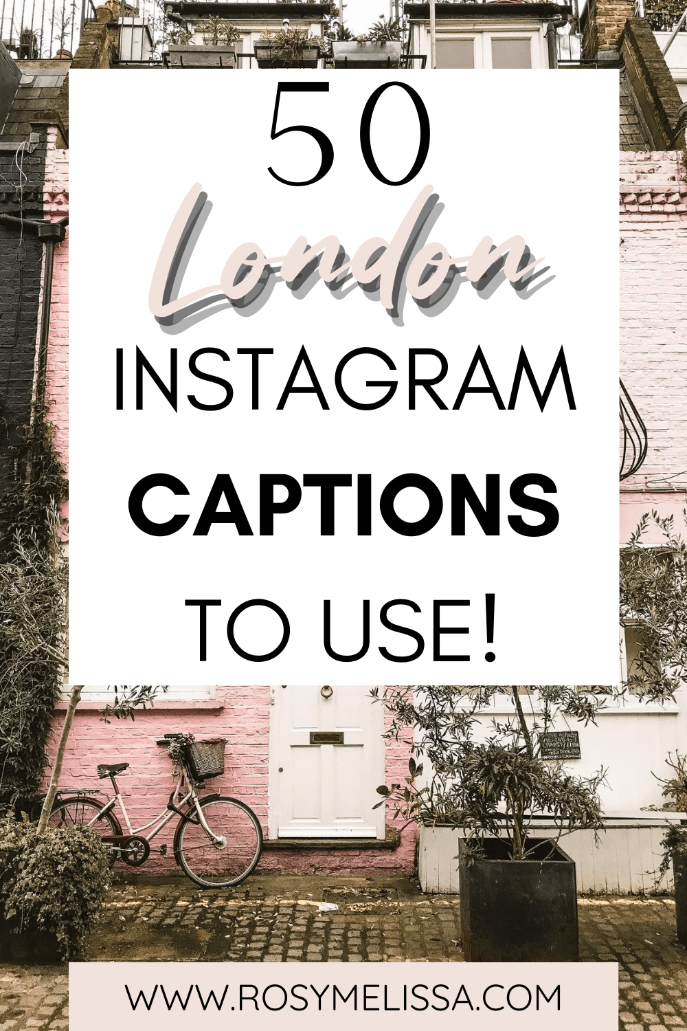 50 Fun London Quotes, Instagram Captions & Puns! • Rosy Melissa