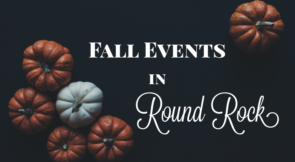 Fall Events in Round Rock Fall Festivals, Pumpkin Patches & Halloween