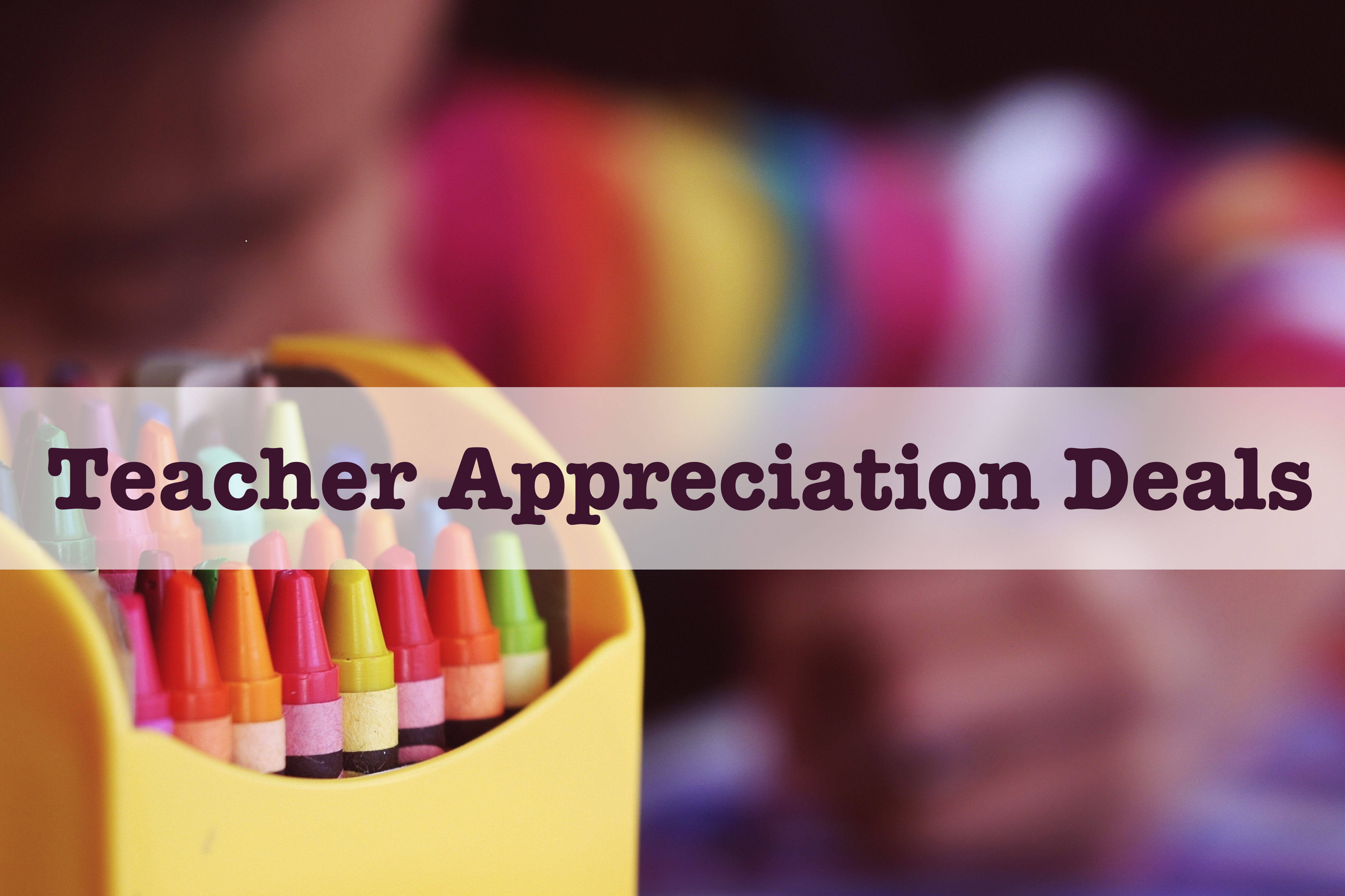Teacher Appreciation Week 2024 Deals Elane Rozina
