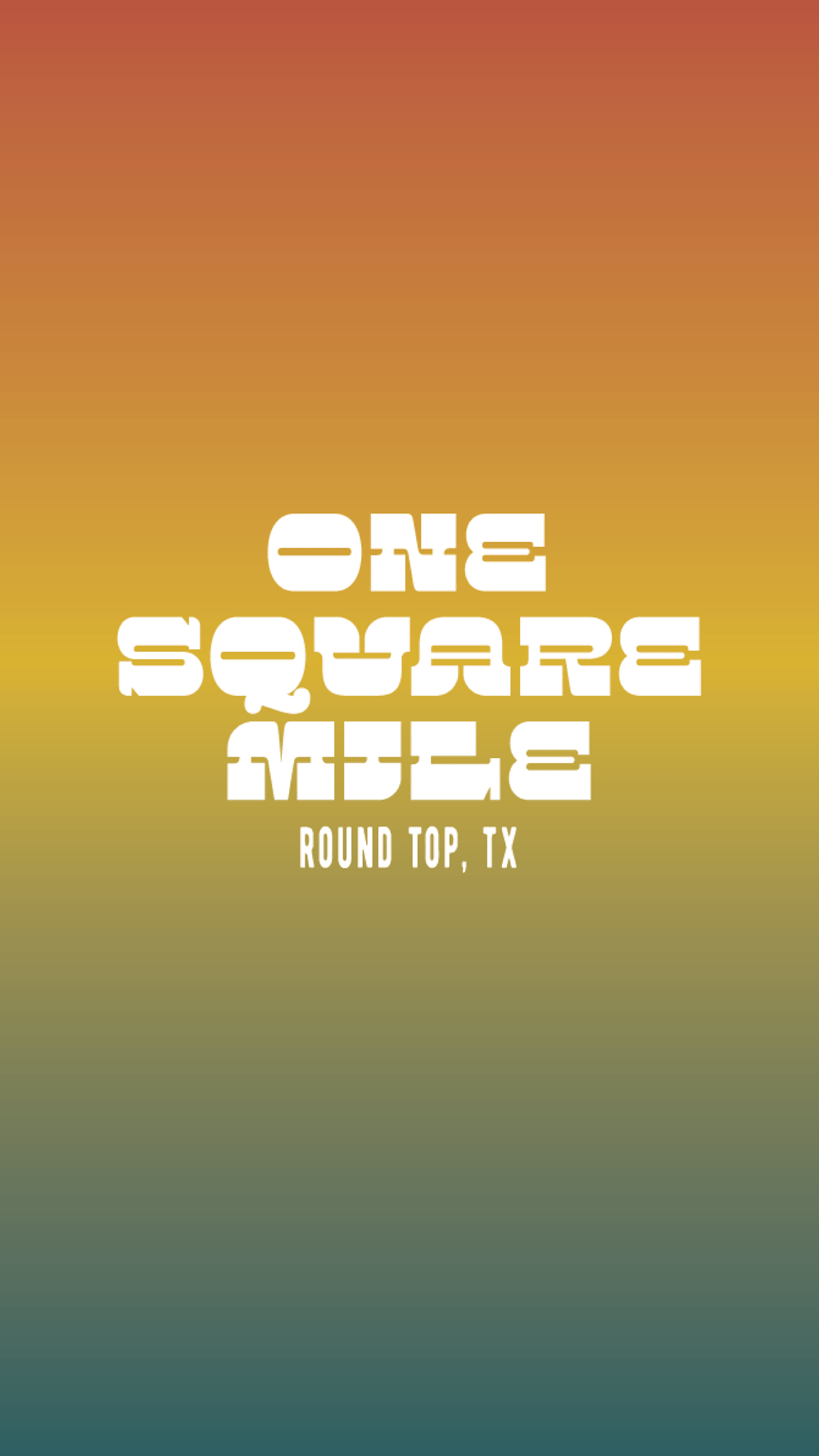 One Square Mile Music Festival Round Top