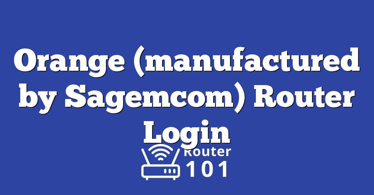 Orange (manufactured by Router Login, Default IP & Password