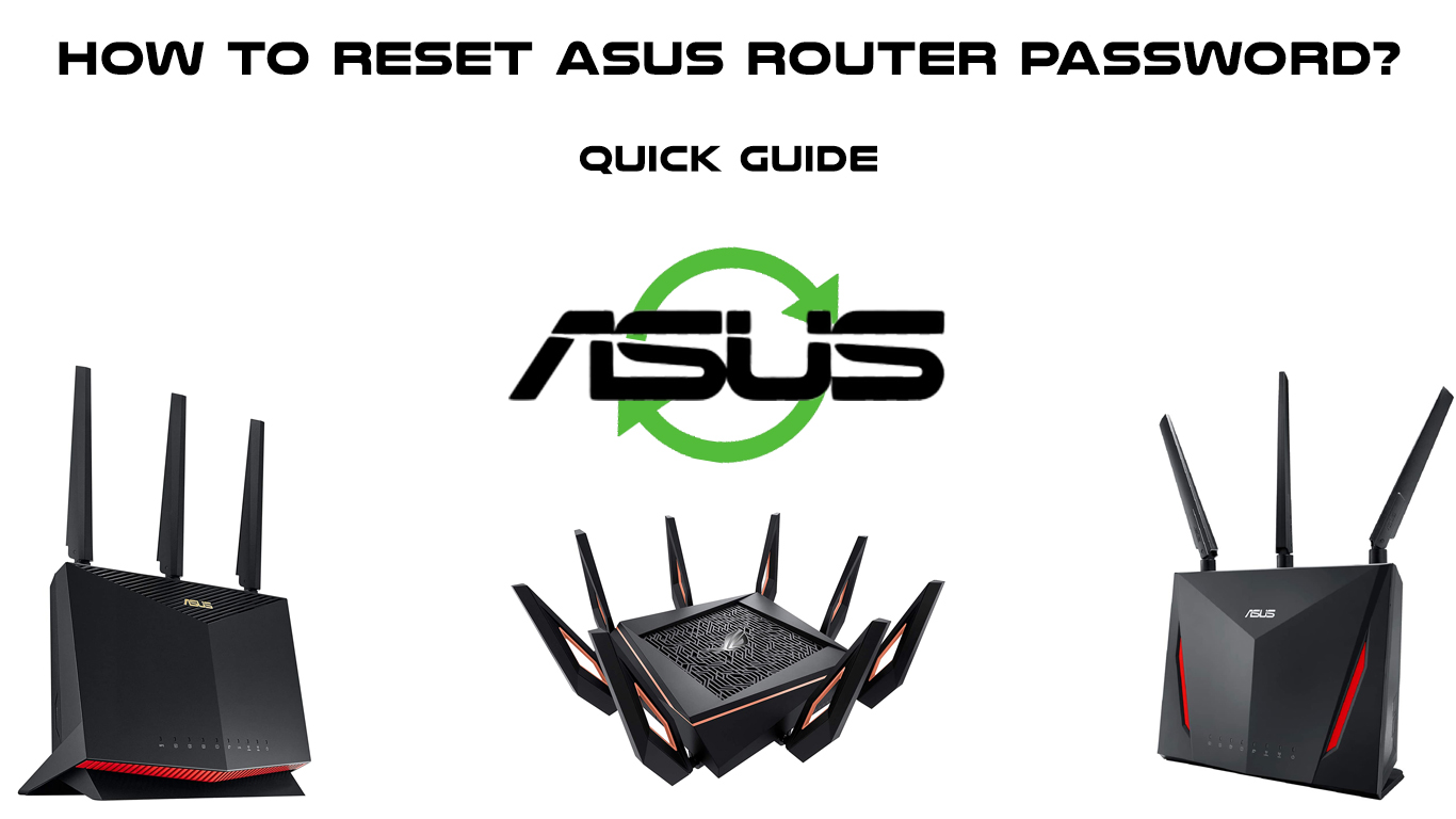 How to Reset ASUS Router Password? (Quick Guide) RouterCtrl