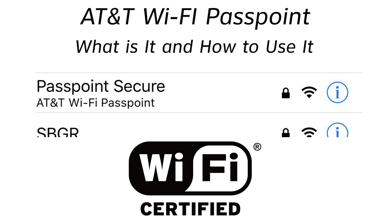 AT&T WiFi Passpoint (What Is It & How to Use It?) RouterCtrl