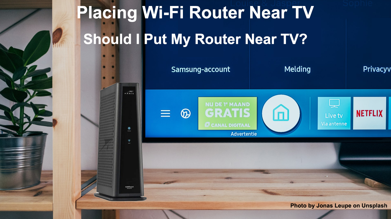 Placing WiFi Router Near TV (Should I Put My Router Near TV?) RouterCtrl
