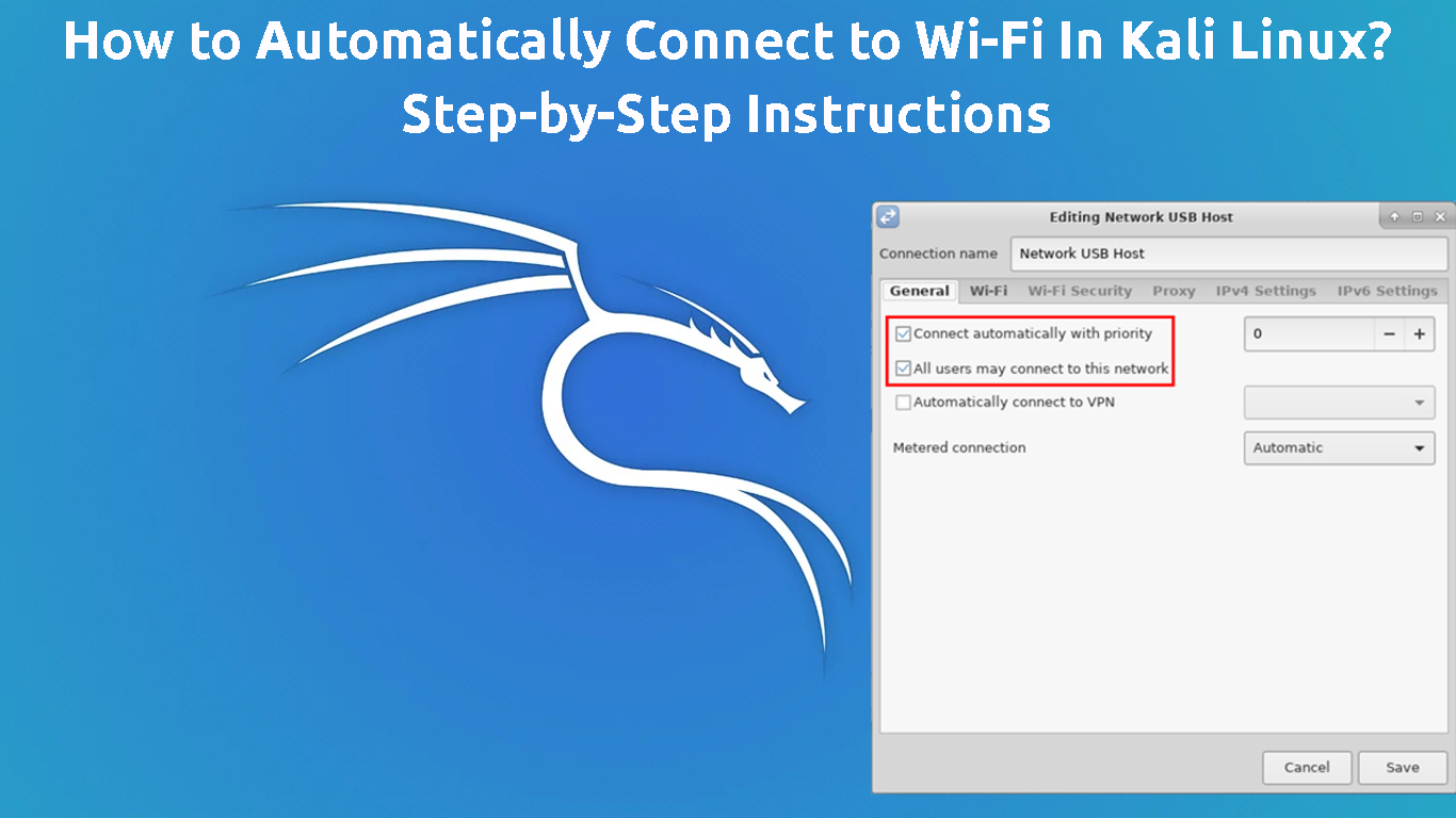 How to Automatically Connect to WiFi In Kali Linux? (StepbyStep