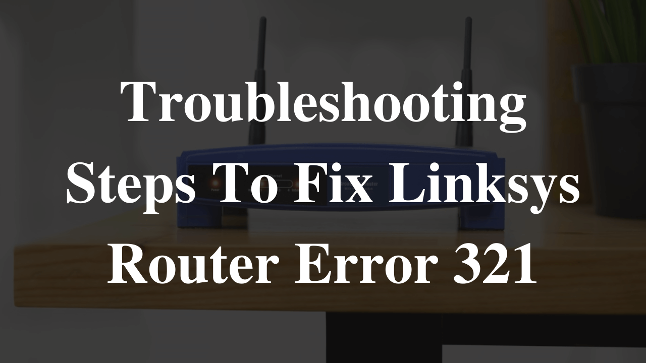 Fix Linksys Router Error 651 Incorrect IP Configuration Error