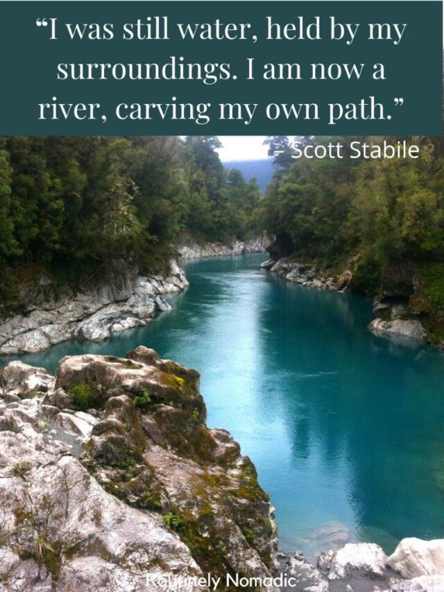 100 Best River Quotes for Flowing Water Routinely Nomadic