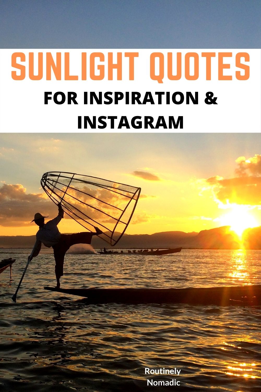 100 Glowing Sunlight Quotes and Captions Routinely Nomadic