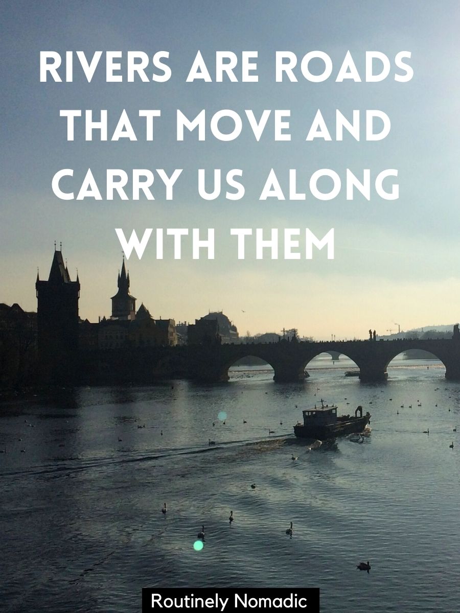 175 Flowing River Captions Routinely Nomadic