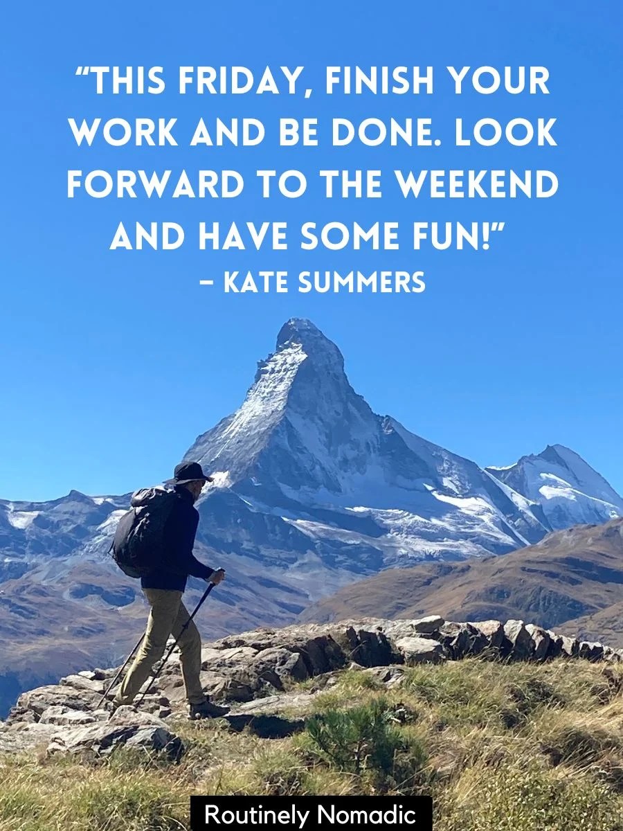 100 Best Friday Quotes for Work Routinely Nomadic
