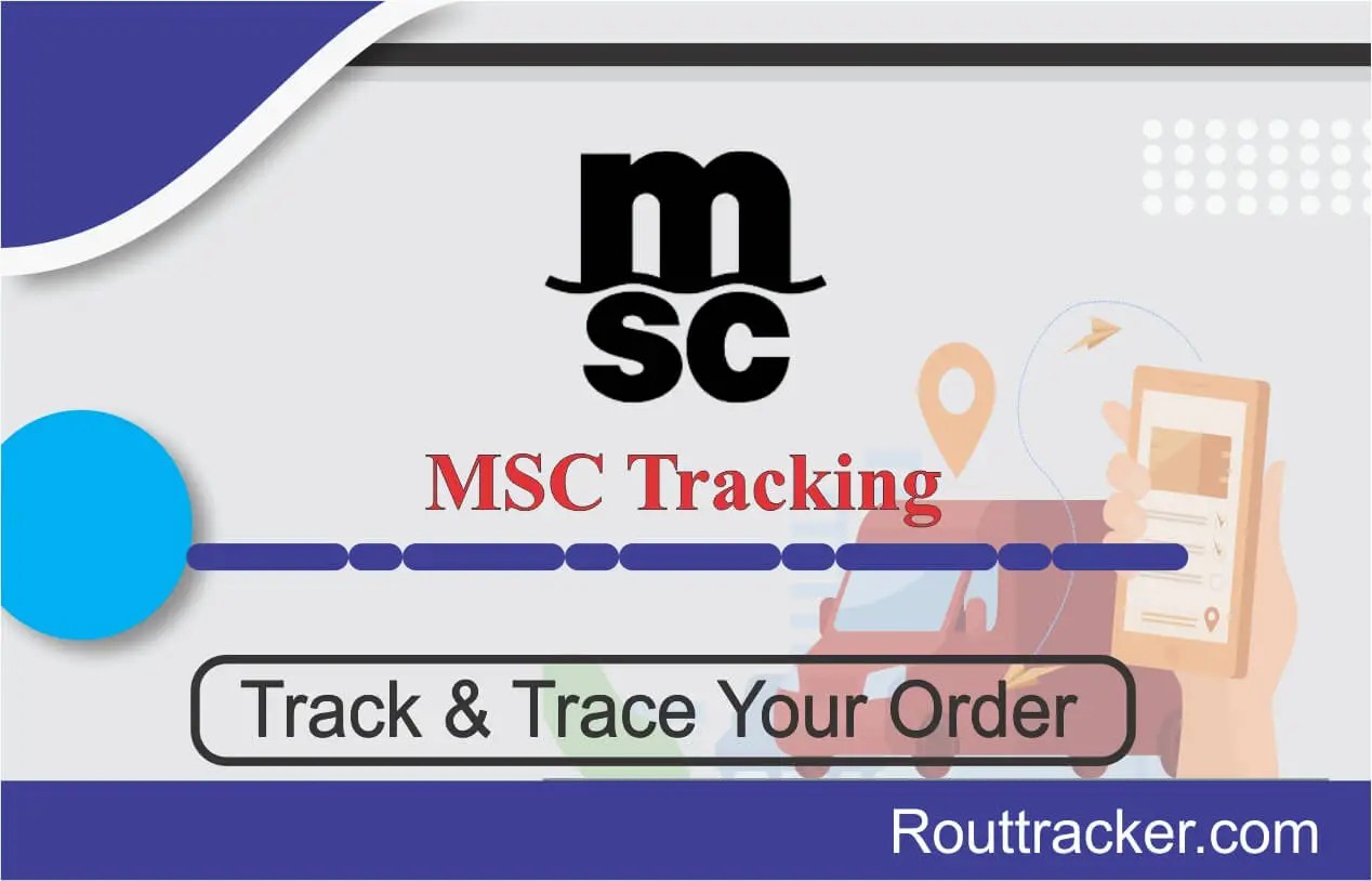 MSC Tracking Shipping Line Container Tracing Rout Tracker