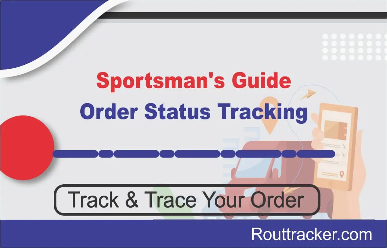 Sportsman's Guide Order Status and Tracking Rout Tracker