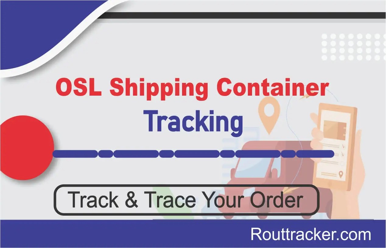 OSL Shipping Container Tracking Rout Tracker