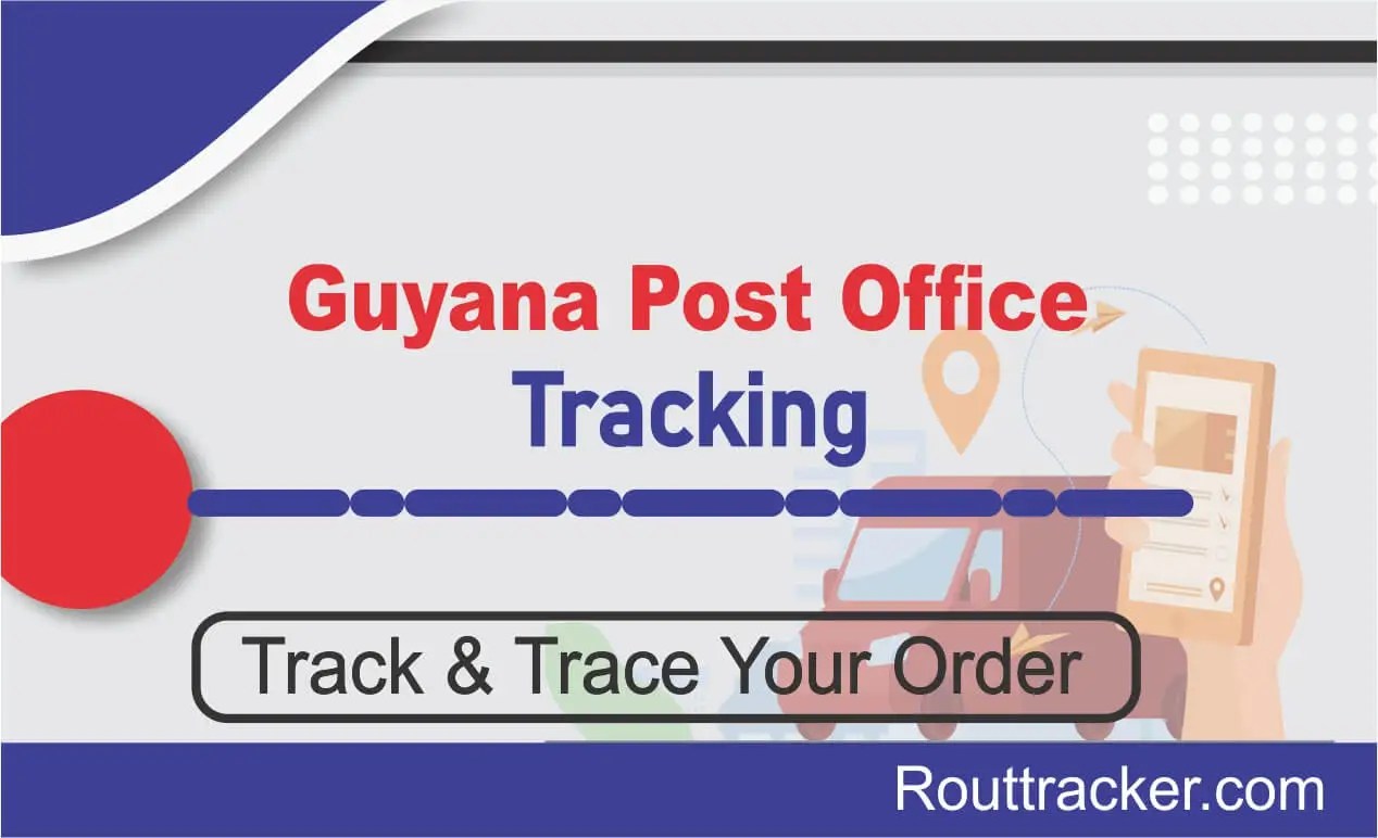 Guyana Post Office Tracking Rout Tracker