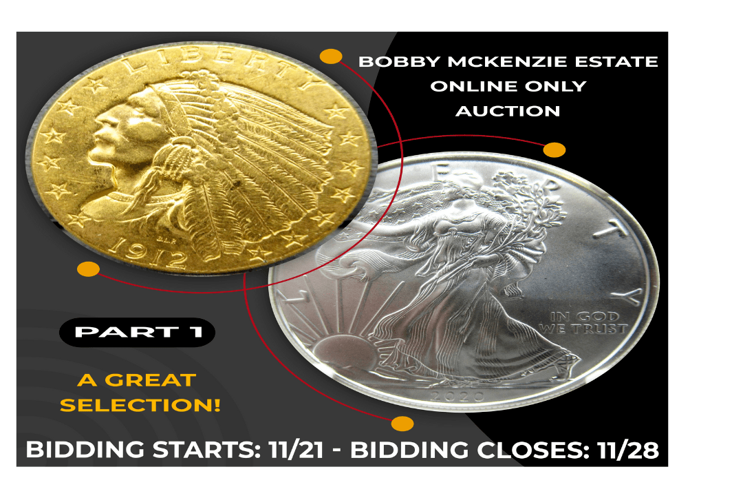 Part 1 of Bobby McKenzie Estate Coin Collection Auction Bidding Ends