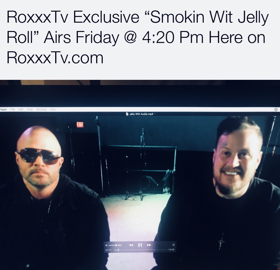RoxxxTv 12 "Smokin Wit Jelly Roll" + "Can't Go Home" Live Experience