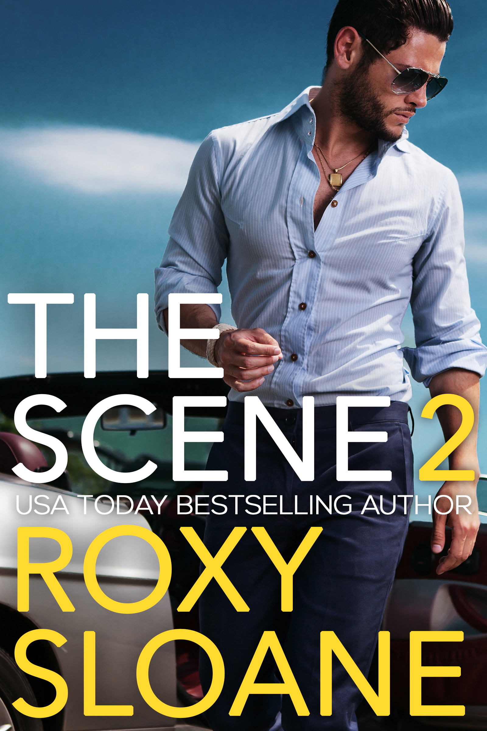 The Scene 2 by Roxy Sloane Roxy Sloane