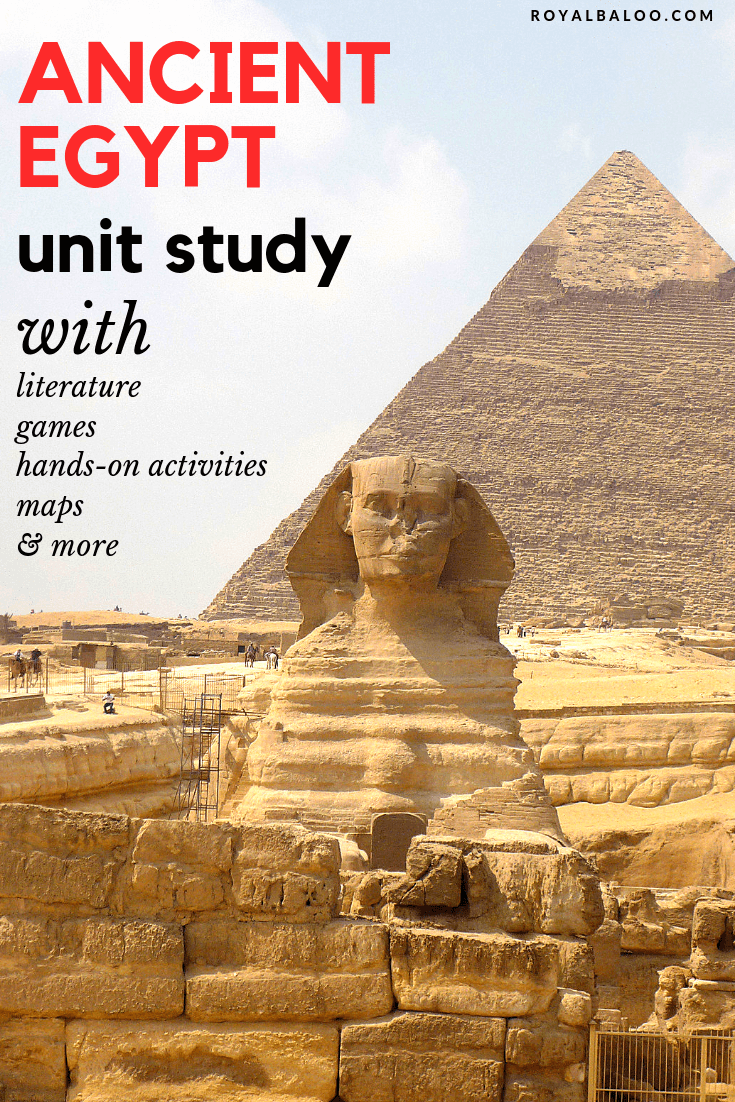 Ancient Egypt Unit Study with Literature, Handson Activities, and more