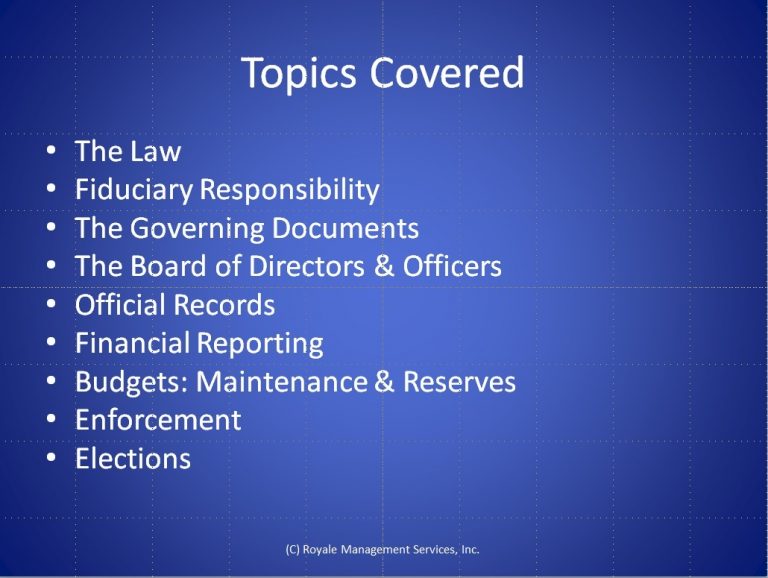 FREE Condominium Board Member Certification Classes. Royale