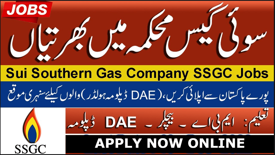 SSGC Jobs 2024 Sui Southern Gas Company Jobs 2024 Online Apply