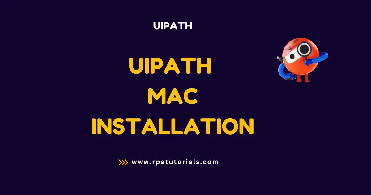 UiPath Studio For Mac Download Installation Guide RPA Tutorials