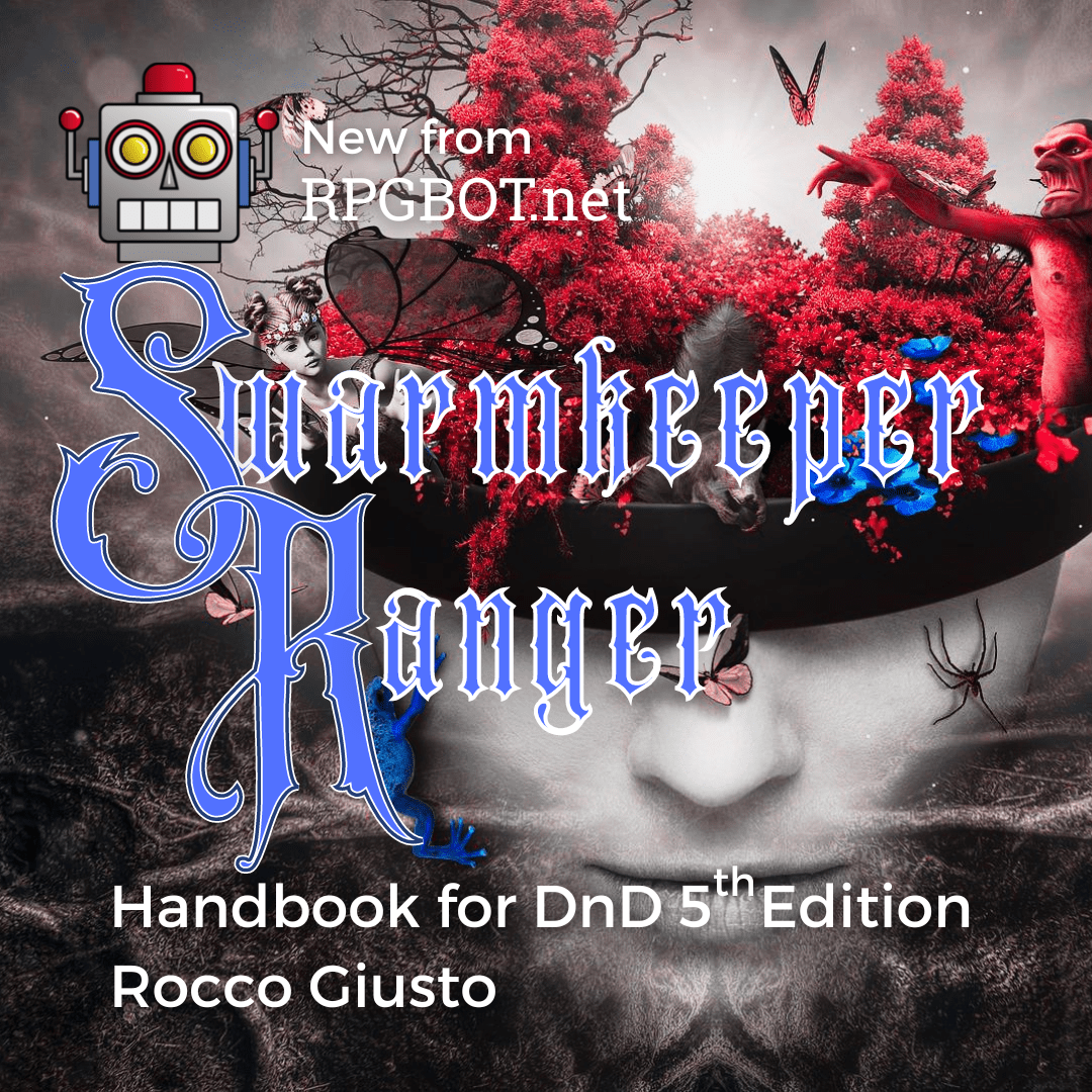 DnD 5e New Swarmkeeper Ranger Handbook RPGBOT