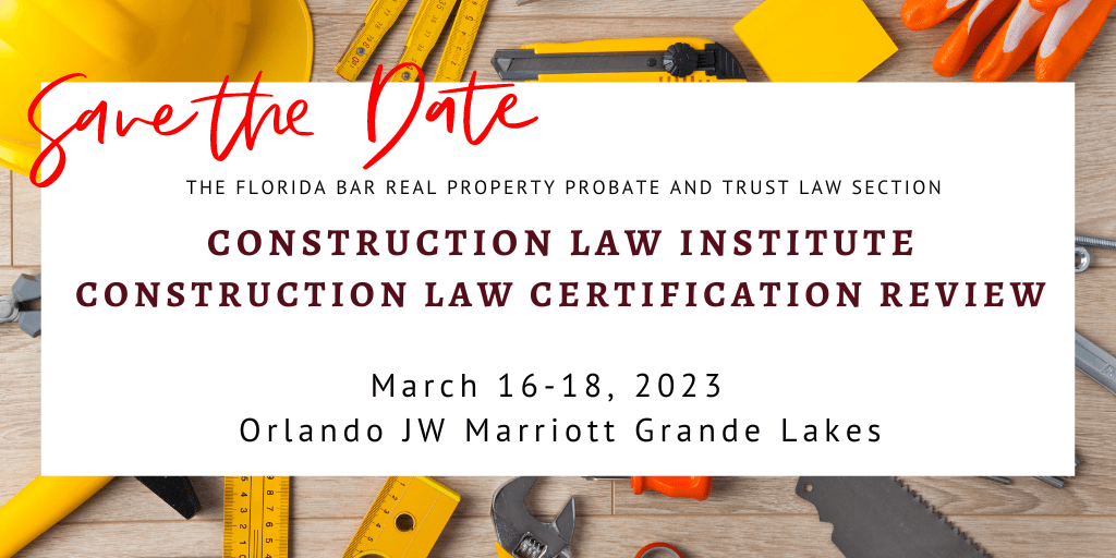 The Florida Bar RPPTL Section Events