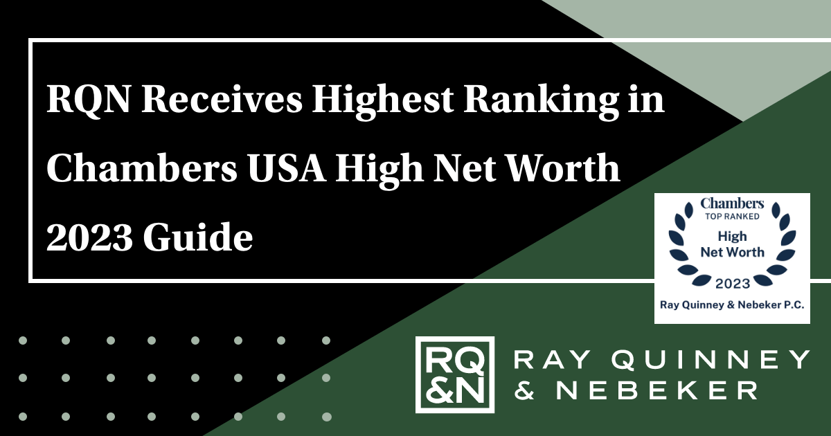 RQN Receives Highest Ranking in Chambers USA High Net Worth 2023 Guide