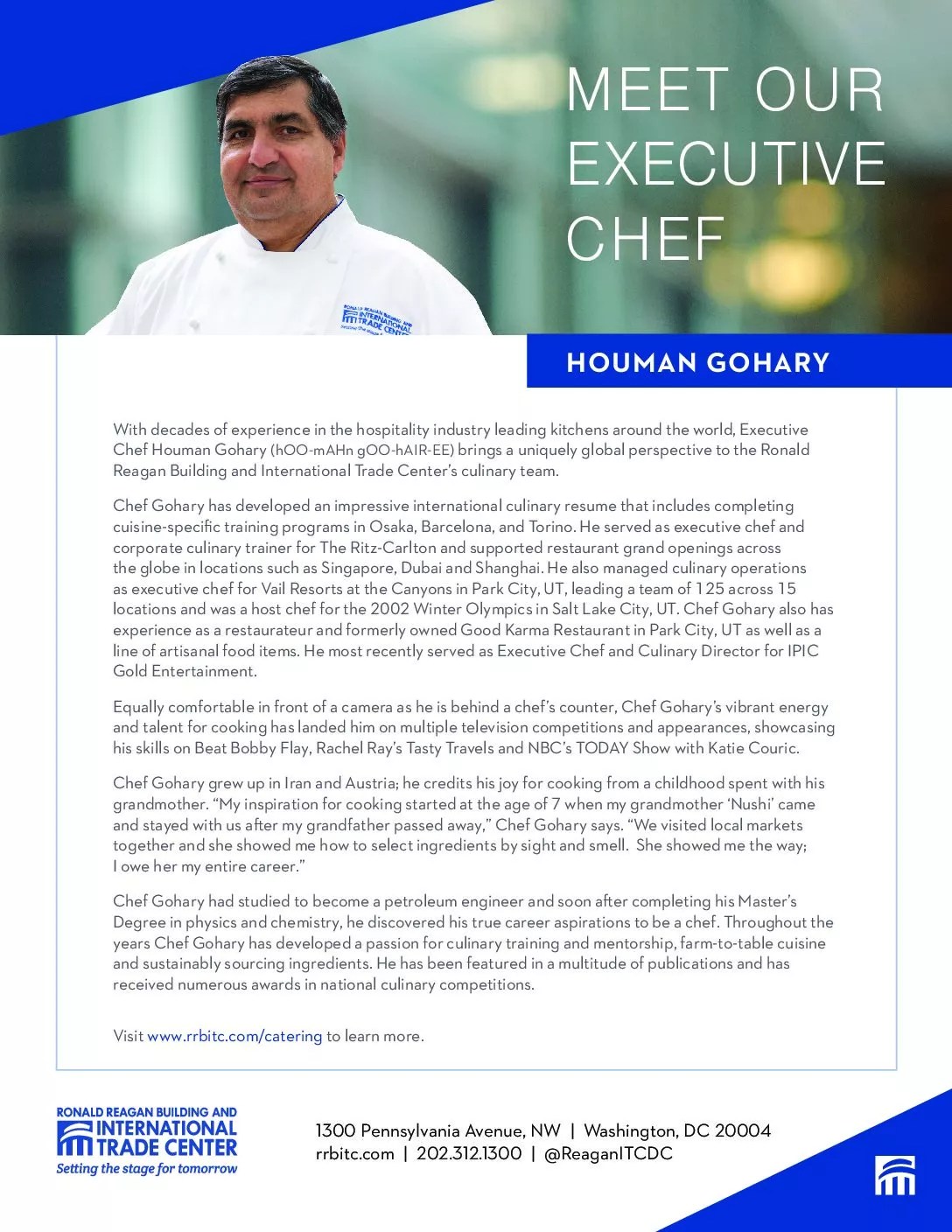 Executive Chefs Houman Gary Bio Ronald Reagan Building and
