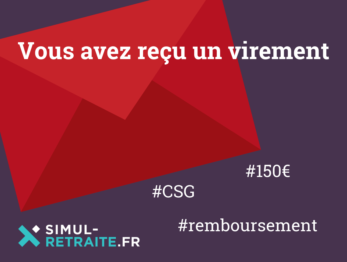 Remboursement CSG vous avez reçu un virement