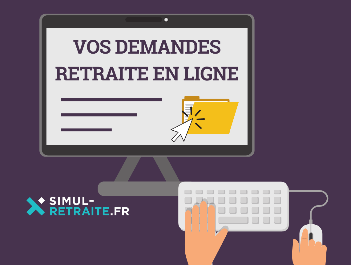 Tout sur la demande de votre retraite en ligne
