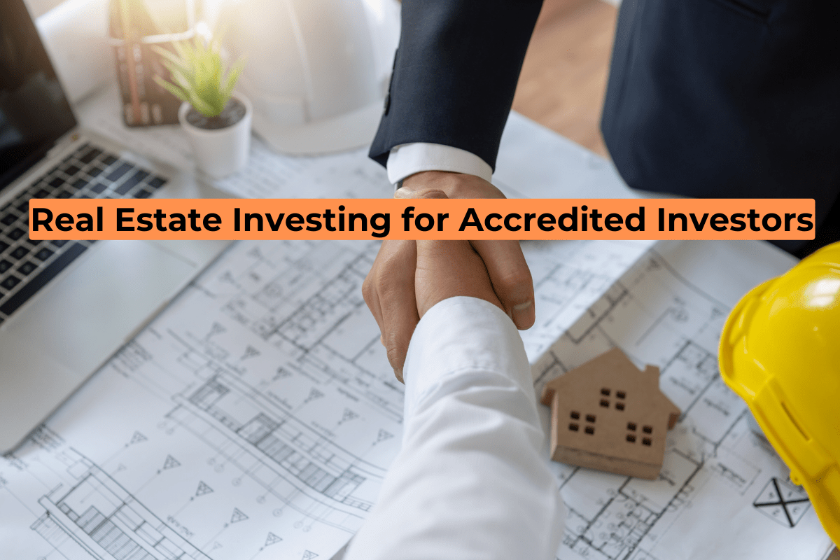 Real Estate Investing for Accredited Investors RSN