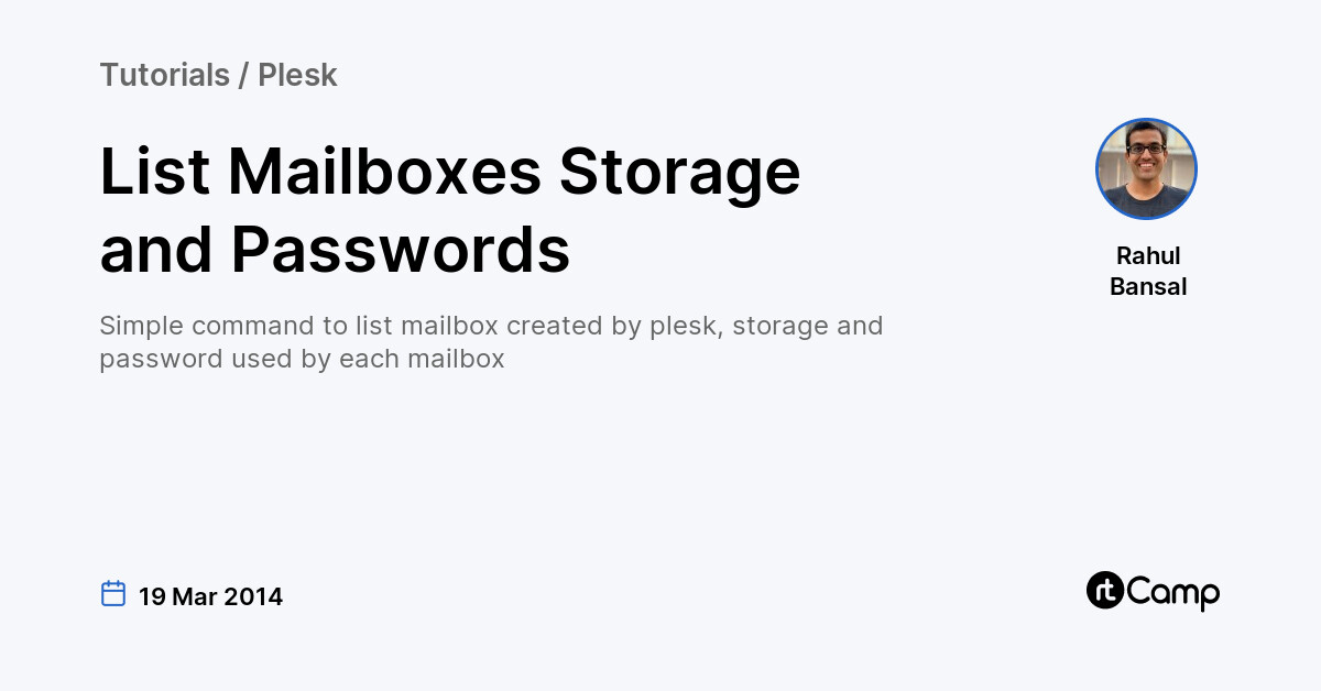 List Mailboxes Storage and Passwords rtCamp