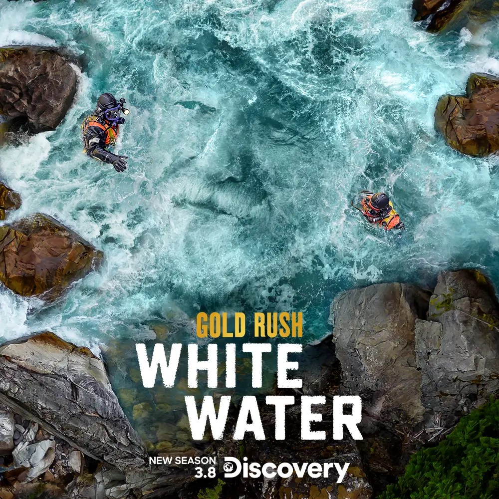 Gold Rush White Water RAW TV Discovery RT Group